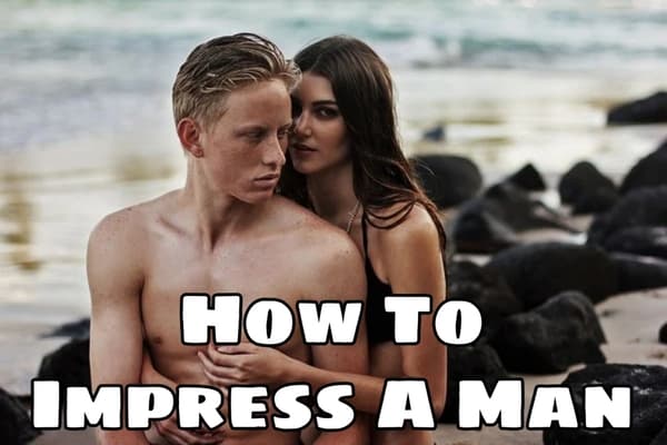 how-to-impress-a-boy